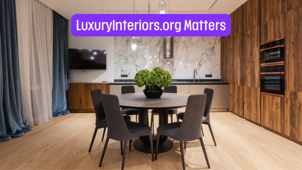 LuxuryInteriors.org Matters